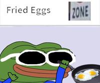 pepe fried eggs zone 