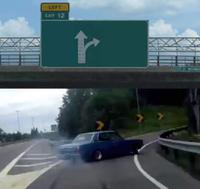 car drifting exit meme template 